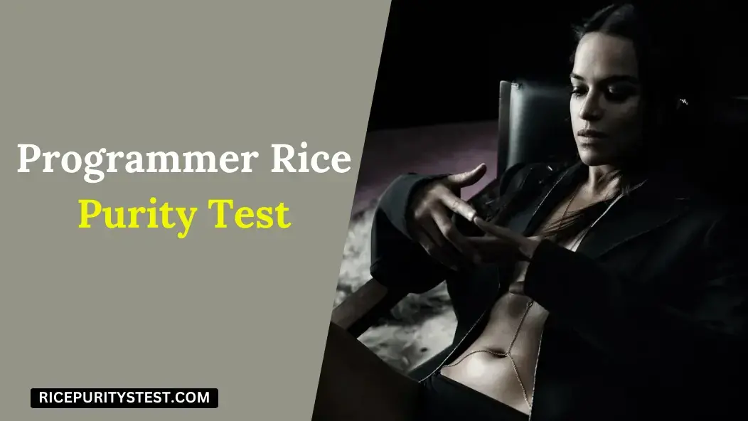 Programmer Rice Purity Test